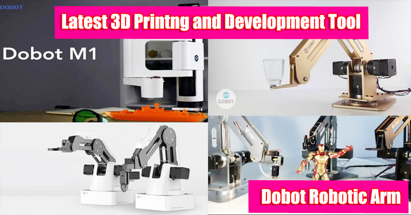 dobot robotic arm latest 3d printing development tool